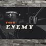 Enemy (feat. Free G) [Explicit]