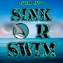 Sink Or Swim (Explicit)