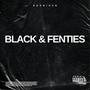 Black & Fenties (Explicit)