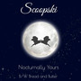 Nocturnally Yours