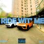 Ride Wit Me (feat. Leto) [Explicit]