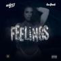 Feelings (feat. Gee Paid) [Explicit]