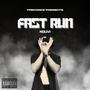 Fast Run (Explicit)