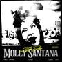 moLLy sanTana (Explicit)