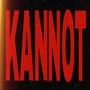 Kannot (Explicit)