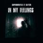 In My Feelings (feat. Rayton) [Explicit]