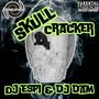 Skull Cracker (feat. DJ DAM)