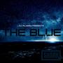 The Blue (Explicit)