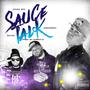 Sauce talk (Explicit)