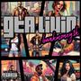 GTA Livin' (Explicit)