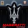 Maseratti (Explicit)