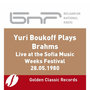 Yuri Boukoff plays Brahms