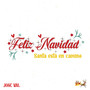 Feliz Navidad (Santa Esta En Camino)