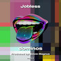 Jobless (Explicit)