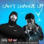 Can't Change Up (Explicit)