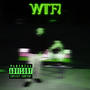 WTF! (feat. M1ko) [Explicit]