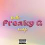 Freaky G (Freaky T Freestyle) [Explicit]