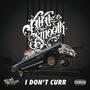 I DONT CURR (Explicit)