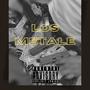 LOS METALE (feat. YOUNG FIXAA) [Explicit]