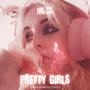 Pretty Girls (feat. Yung Vato) [Explicit]