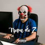 Tropa Do 7 (Explicit)