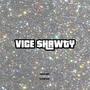 Vice $hawty (Explicit)