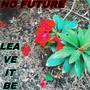 Leave It Be