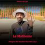 La Mathomo (feat. Potegow dhe Vocalist & Flow Jay) [Explicit]