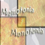 Monotonia