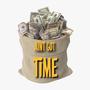 Ain't GOT Time (Explicit)