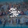 Mix Sobre las Olas (La Gota Fría / Las Cajas / Sobre las Olas / Fuma el Barco / Muñeco de la Ciudad / Burundanga)