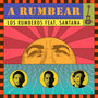 A Rumbear (feat. Santana) [En Vivo]