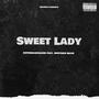 Sweet Lady (feat. Westside Mack) [Explicit]