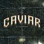 CAVIAR (feat. Yonson) [Explicit]