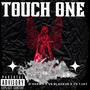 Touch One (feat. VS Blackus & VS Tjay) [Explicit]