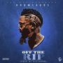 Off the Rip (Explicit)