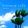 Ordinary life