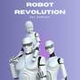 Robot Revolution (Explicit)