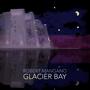 Glacier Bay (feat. Anthony Garone)