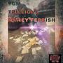 Money Feddish (Explicit)