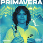 Primavera (Explicit)