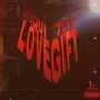 Love Gift (Explicit)