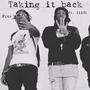 Taking It Back (feat. Blixk) [Explicit]