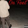 On Feet (feat. JpBeatz) [Explicit]