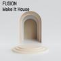 Make It House