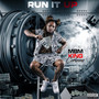 Run It Up (Explicit)