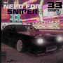 NEED FOR SNIPER (Explicit)