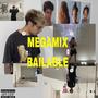 MEGAMIX BAILABLE (Explicit)