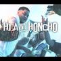 Head Honcho (Explicit)