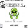 Personals 2 (feat. Bossman Hogg, J.Bell & Dos Nombres) [Explicit]